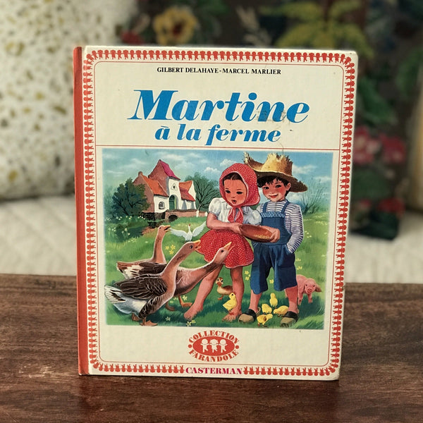 Livre illustré pour enfant Martine à la ferme 1969 - Hello Broc