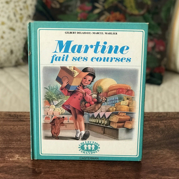 Livre illustré pour enfant Martine fait ses courses 1975 - Hello Broc