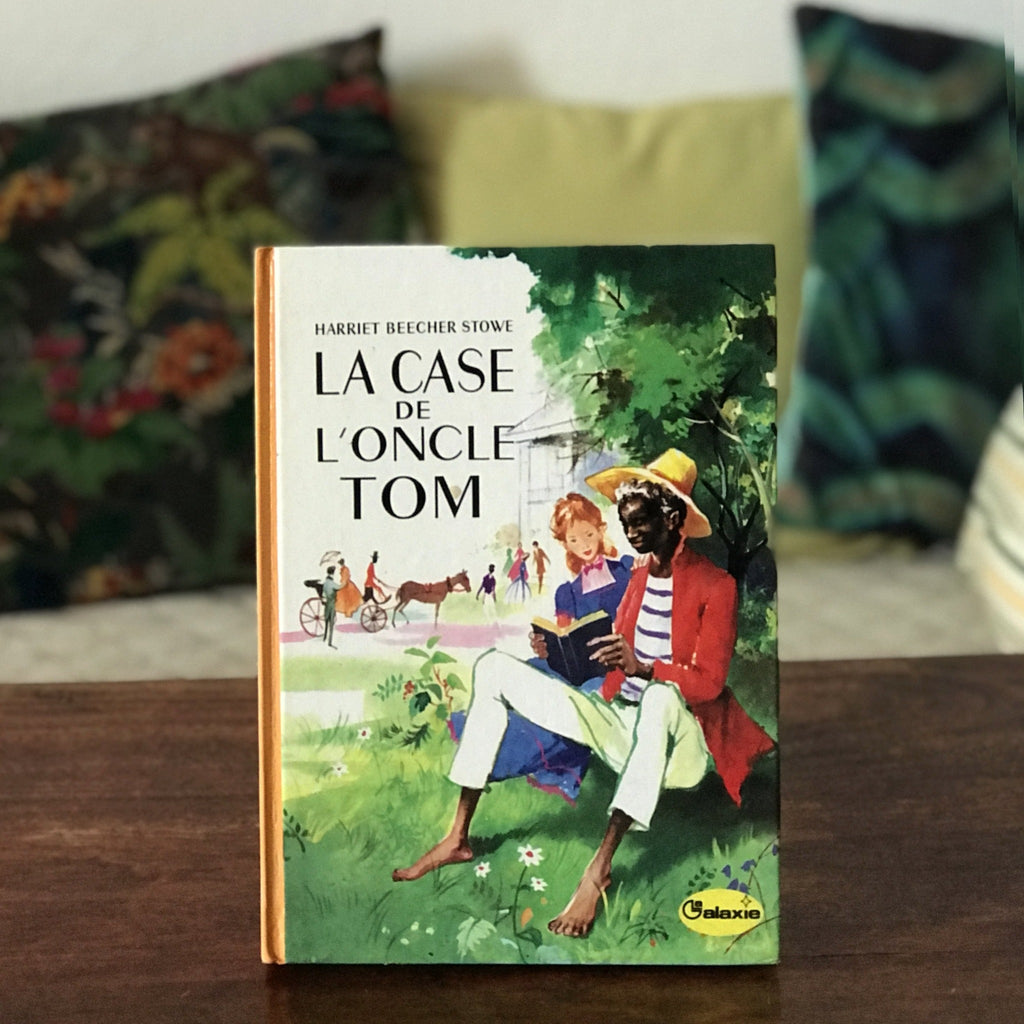 Livre illustré La case de l'oncle Tom par Harriet Beecher Stowe 1979 - Hello Broc