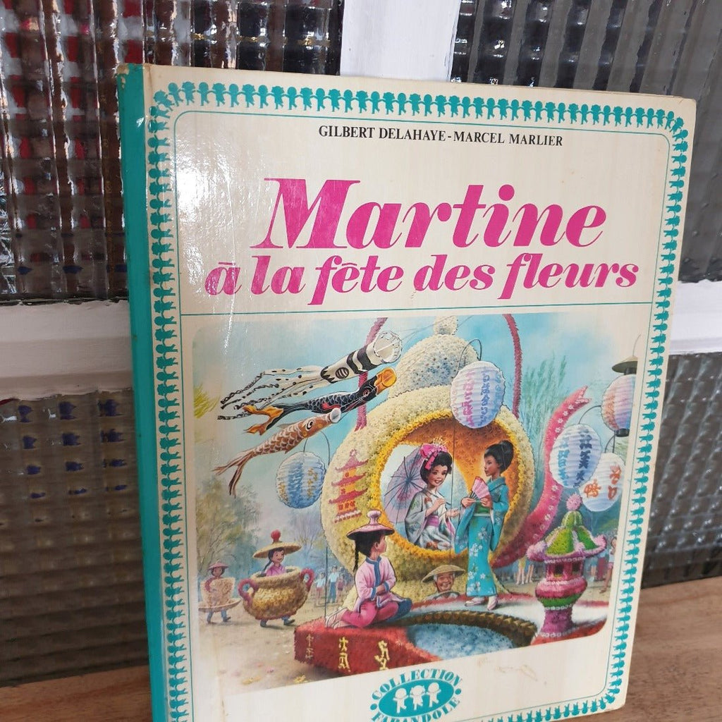 Livre illustré pour enfant Martine à la fête des fleurs 1973 - Hello Broc