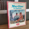 Livre illustré pour enfant Martine en bateau 1969 - Hello Broc