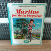 Livre illustré pour enfant Martine fait de la bicyclette 1974 - Hello Broc